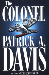 The Colonel by Patrick A. Davis